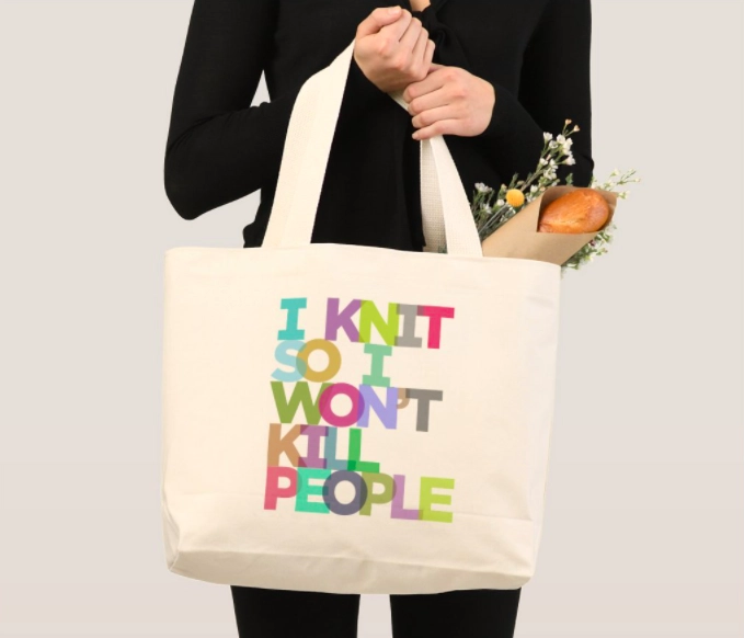 I knit, so I won't kill people