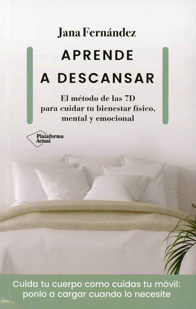 Libro 'Aprende a descansar' con el método de las 7 D