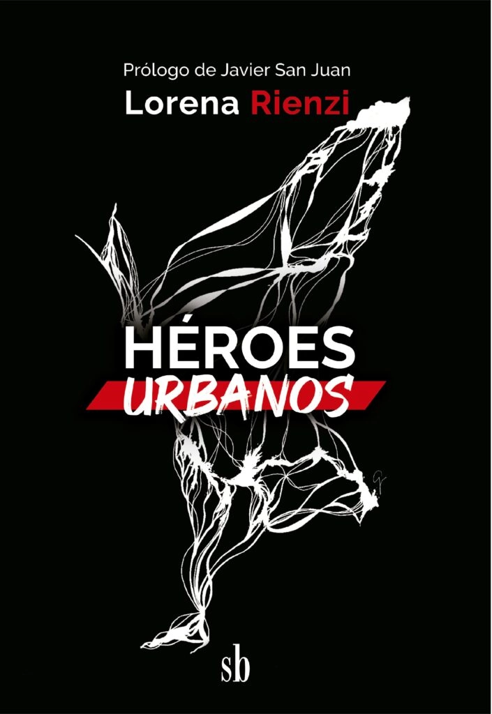 Libro "Héroes Urbanos", sobre autoliderazgo