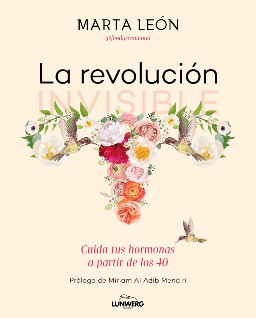 Libro "La revolución invisible", libro para mujeres a partir de los 40.