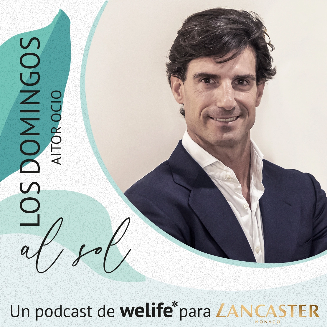 Welife_podcast_Aitor_Ocio Los domingos al sol